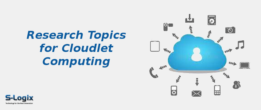 Cloudlet Computing