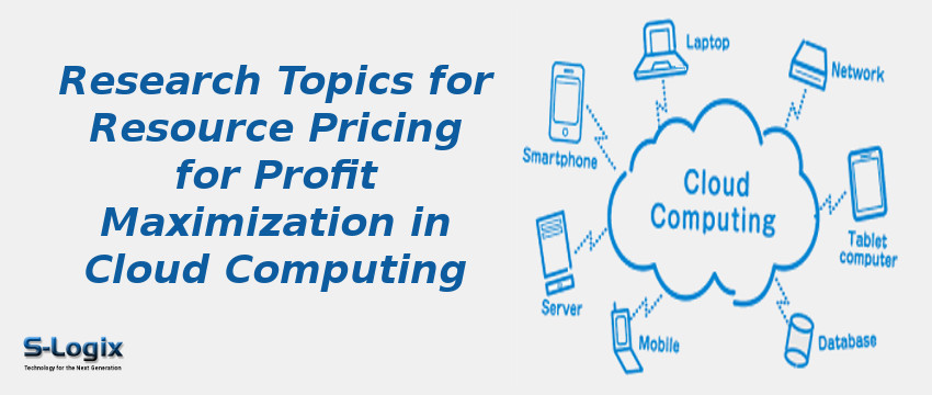 Resource Pricing for Profit Maximization in Cloud Computing Resource Pricing for Profit Maximization in Cloud Computing