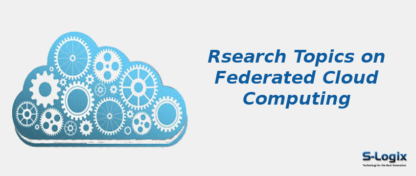 Federated Cloud Computing