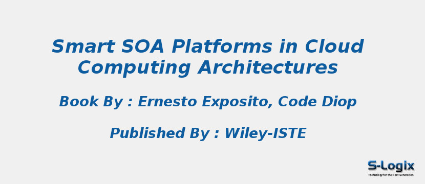 Smart SOA Platforms in Cloud Computing Architectures