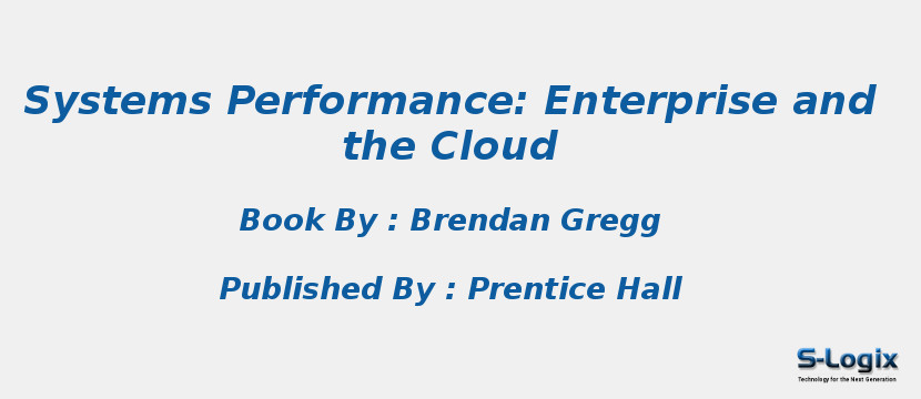 Systems Performance: Enterprise and the Cloud