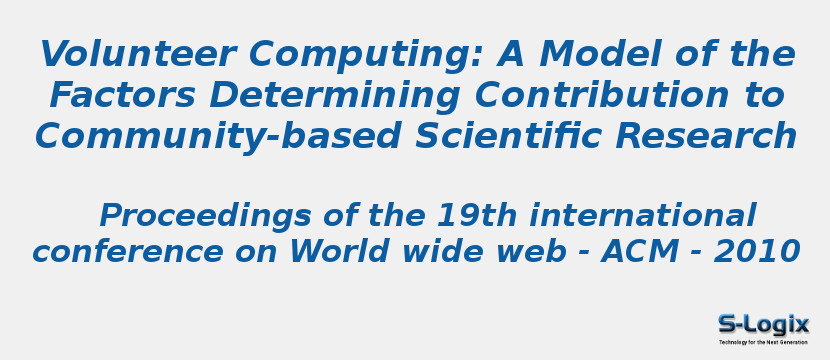 Volunteer Computing: A Model of the Factors Determining Contribution to Community-based Scientific Research