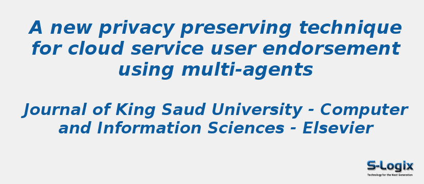 A new privacy preserving technique for cloud service user endorsement using multi-agents