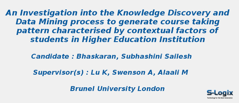 An Investigation into the Knowledge Discovery and Data Mining process to generate course taking pattern characterised by contextual factors of students in Higher Education Institution