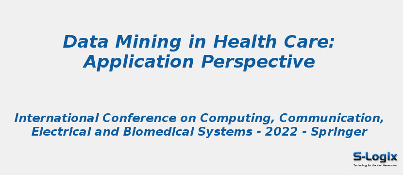 Data Mining in Health Care: Application Perspective Data Mining in Health Care: Application Perspective