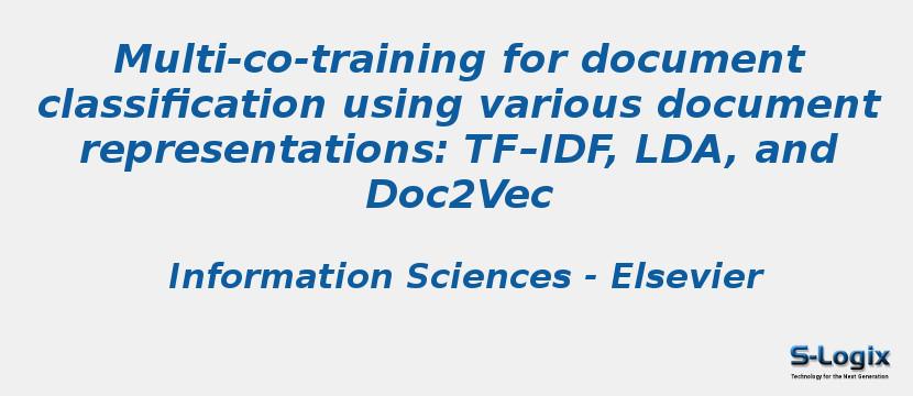 Multi-co-training for document classification using various document representations: TF–IDF, LDA, and Doc2Vec