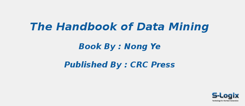 The Handbook of Data Mining