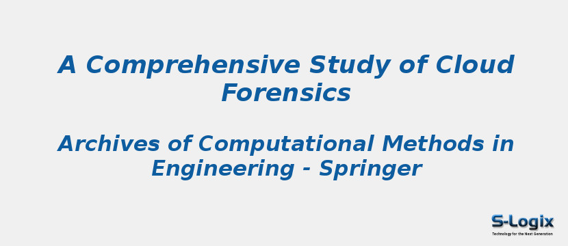 A Comprehensive Study of Cloud Forensics