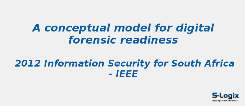 A conceptual model for digital forensic readiness