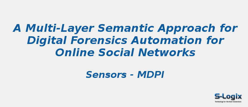 A Multi-Layer Semantic Approach for Digital Forensics Automation for Online Social Networks