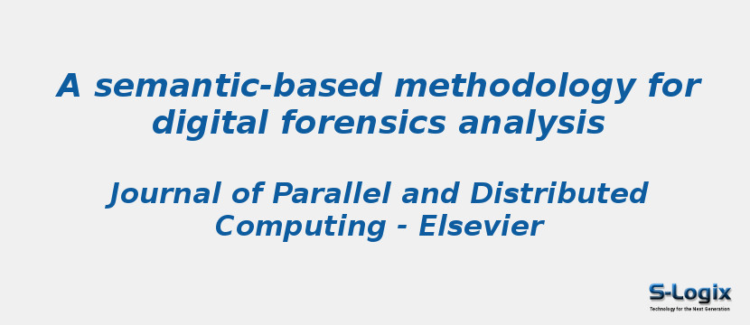 A semantic-based methodology for digital forensics analysis