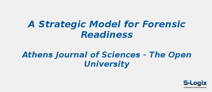 A Strategic Model for Forensic Readiness
