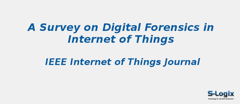 A Survey on Digital Forensics in Internet of Things