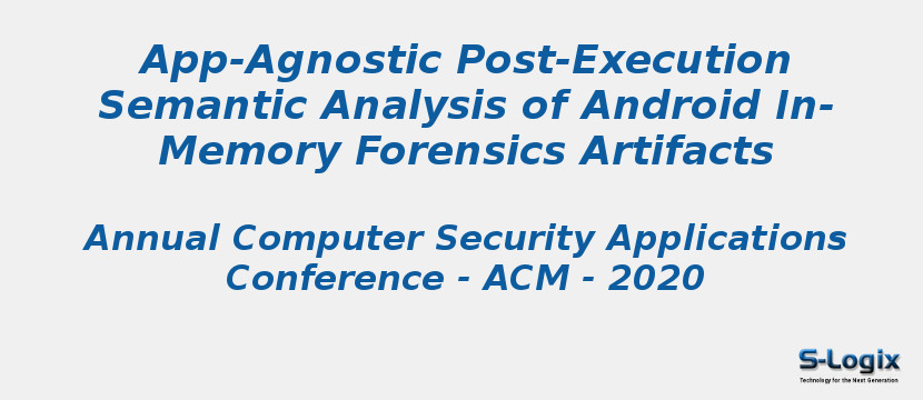 App-Agnostic Post-Execution Semantic Analysis of Android In-Memory Forensics Artifacts