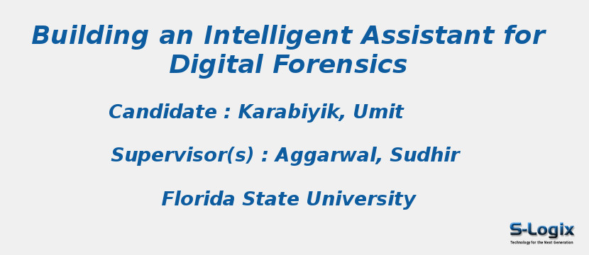 Building an Intelligent Assistant for Digital Forensics