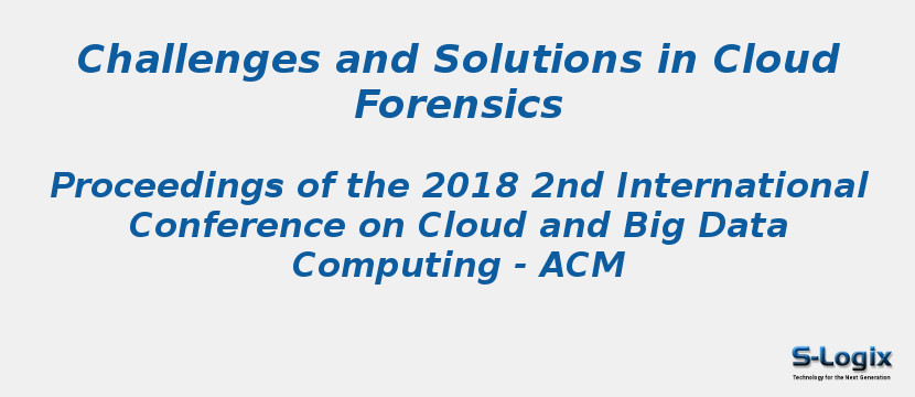 Challenges and Solutions in Cloud Forensics