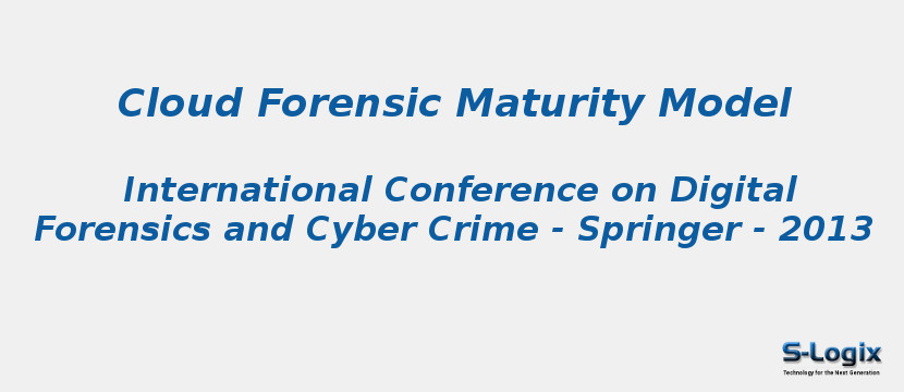 Cloud Forensic Maturity Model