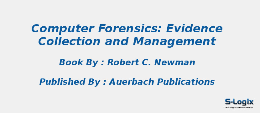 Computer Forensics: Evidence Collection and Management