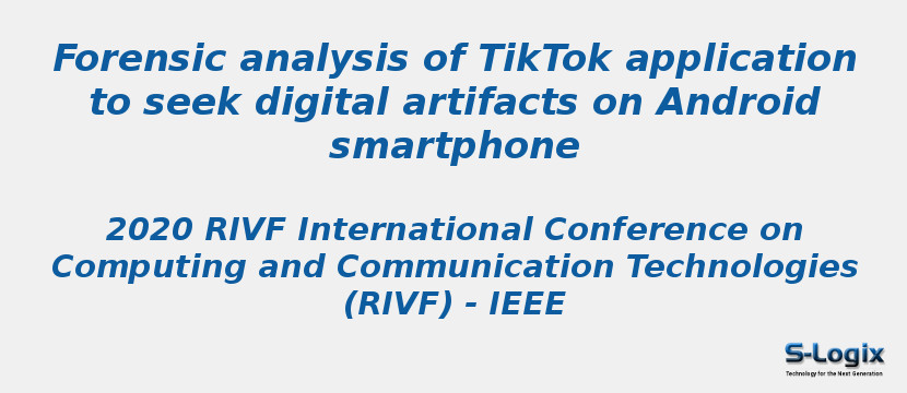 Forensic analysis of TikTok application to seek digital artifacts on Android smartphone