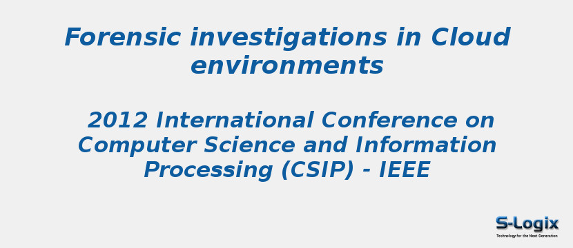 Forensic investigations in Cloud environments