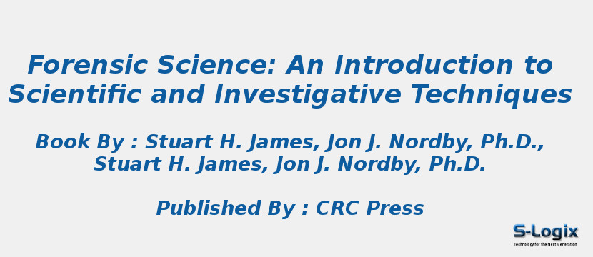 Forensic Science: An Introduction to Scientific and Investigative Techniques