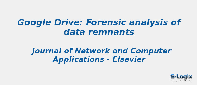 Google Drive: Forensic analysis of data remnants
