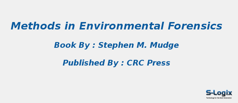 Methods in Environmental Forensics Methods in Environmental Forensics