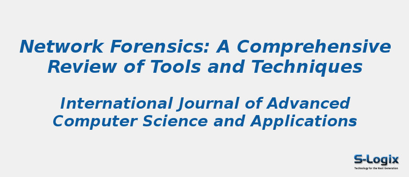 Network Forensics: A Comprehensive Review of Tools and Techniques Network Forensics: A Comprehensive Review of Tools and Techniques