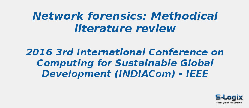 Network forensics: Methodical literature review