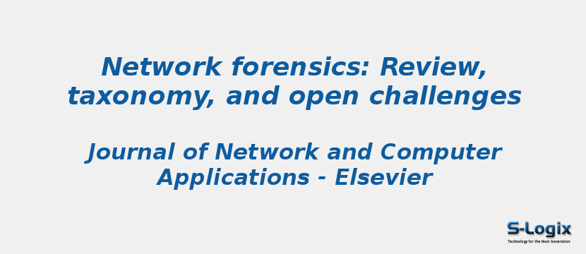 Network forensics: Review, taxonomy, and open challenges