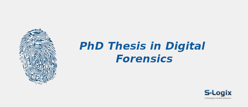 phd thesis in digital forensics