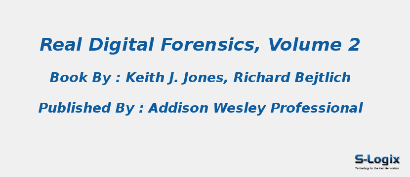 Real Digital Forensics, Volume 2