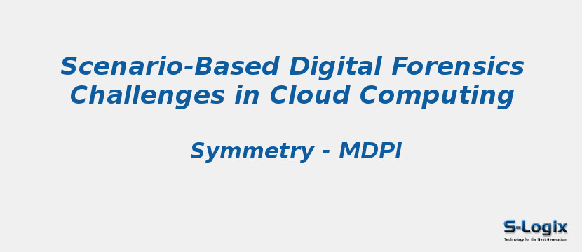 Scenario-Based Digital Forensics Challenges in Cloud Computing
