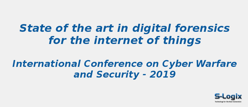 State of the art in digital forensics for the internet of things