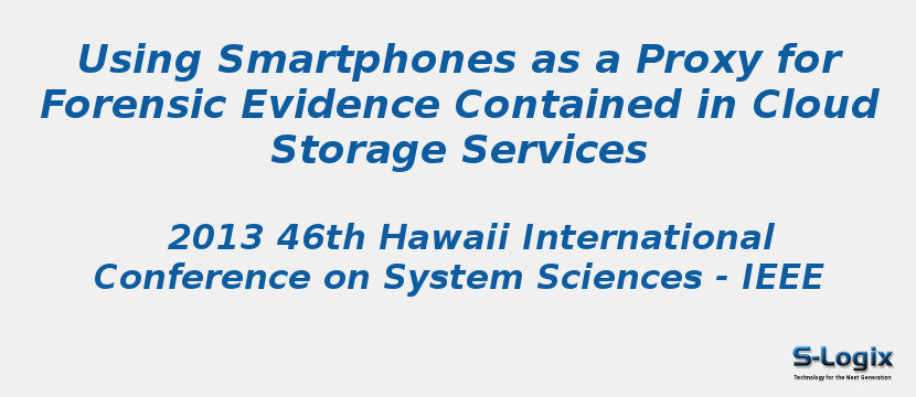 Using Smartphones as a Proxy for Forensic Evidence Contained in Cloud Storage Services