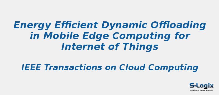 Energy Efficient Dynamic Offloading in Mobile Edge Computing for Internet of Things