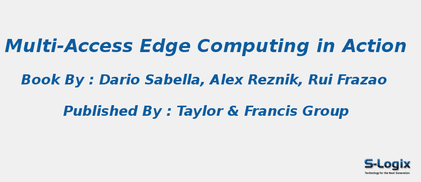 Multi-Access Edge Computing in Action