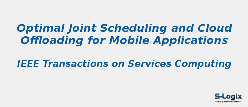 Optimal Joint Scheduling and Cloud Offloading for Mobile Applications