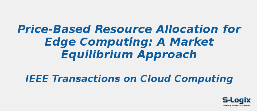 Price-Based Resource Allocation for Edge Computing: A Market Equilibrium Approach