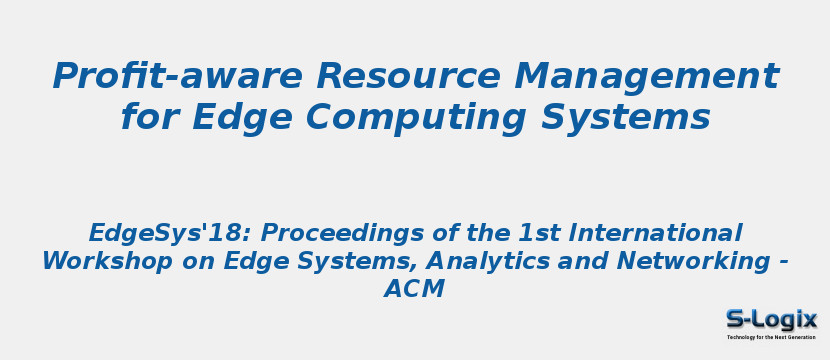 Profit-aware Resource Management for Edge Computing Systems