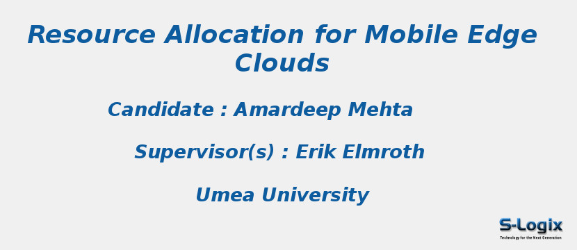 Resource Allocationfor Mobile Edge Clouds