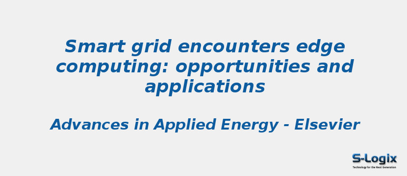 Smart grid encounters edge computing: opportunities and applications
