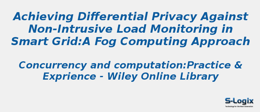 Achieving Differential Privacy Against Non-Intrusive Load Monitoring in Smart Grid:A Fog Computing Approach
