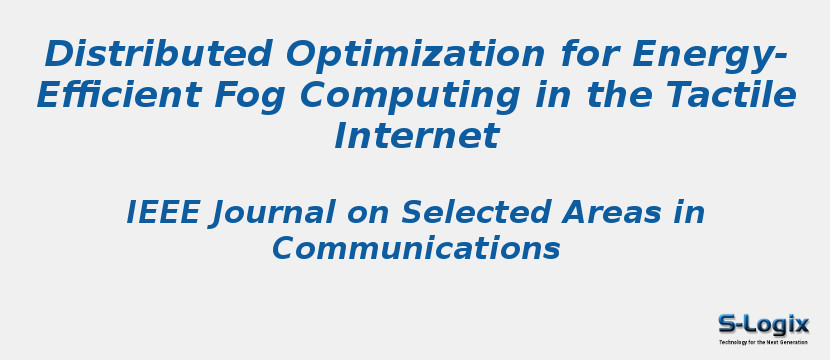 Distributed Optimization for Energy-Efficient Fog Computing in the Tactile Internet