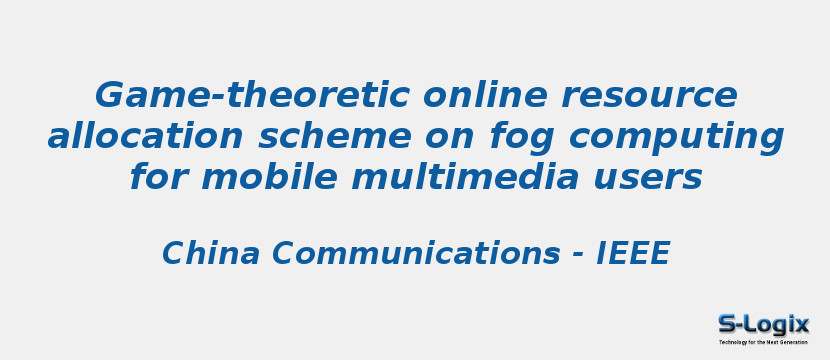 Game-theoretic online resource allocation scheme on fog computing for mobile multimedia users
