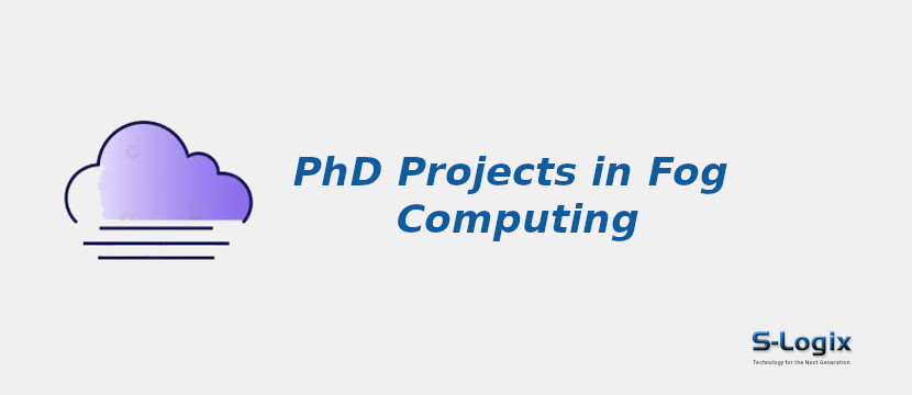 PhD Project Topics in Fog Computing