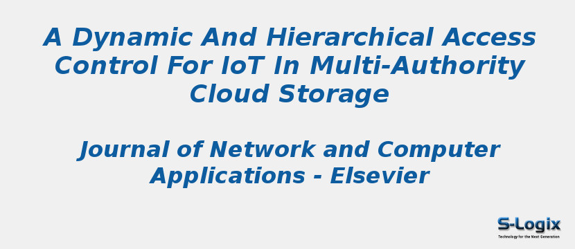 A Dynamic And Hierarchical Access Control For IoT In Multi-Authority Cloud Storage
