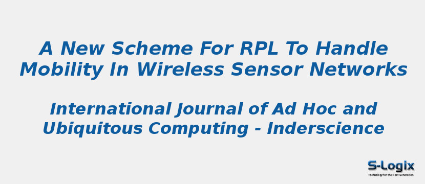 A New Scheme For RPL To Handle Mobility In Wireless Sensor Networks
