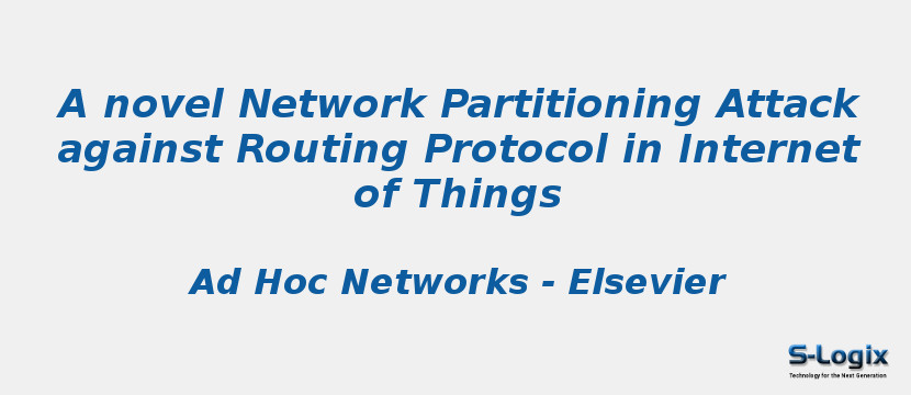 A novel Network Partitioning Attack against Routing Protocol in Internet of Things