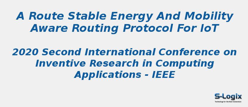 A Route Stable Energy And Mobility Aware Routing Protocol For IoT